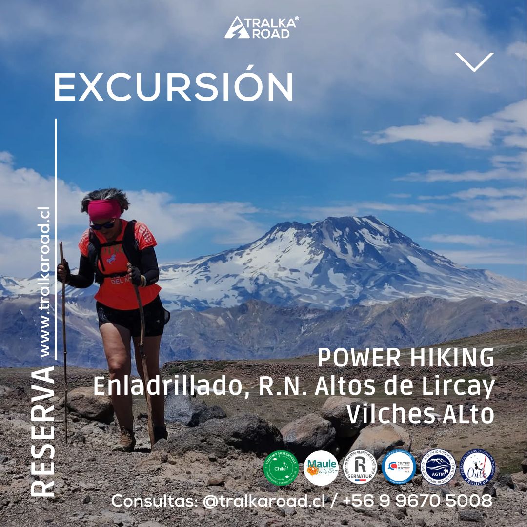 POWER HIKING, Enladrillado, Reserva Altos de Lircay
